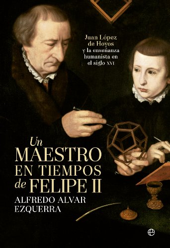 Portada del libro de UN MAESTRO EN TIEMPOS DE FELIPE II