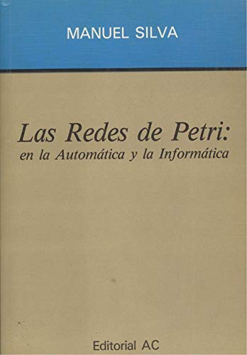 Portada del libro de LAS REDES DE PETRI: en la Automática y la Informática