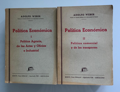 Portada del libro de POLÍTICA ECONÓMICA. Tomo I: POLÍTICA AGRARIA, DE LAS ARTES Y OFICIOS E INDUSTRIAL. Tomo II: POLÍTICA...