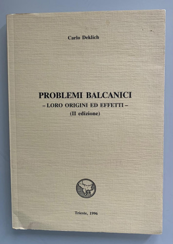 Portada del libro de PROBLEMI BALCANICI - Loro origini ed effetti