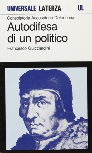 Portada del libro de AUTODIFESA DI UN POLITICO. Consolatoria Accusatoria Defensoria