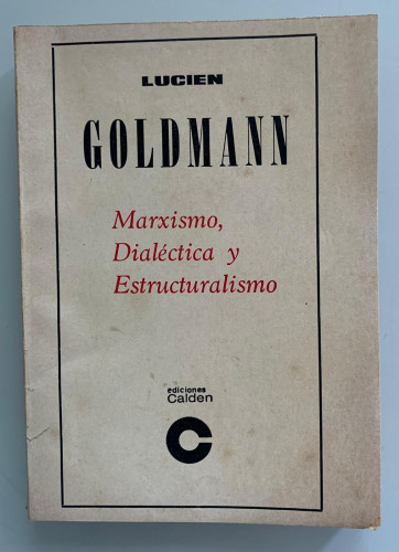 Portada del libro de MARXISMO, DIALÉCTICA Y ESTRUCTURALISMO