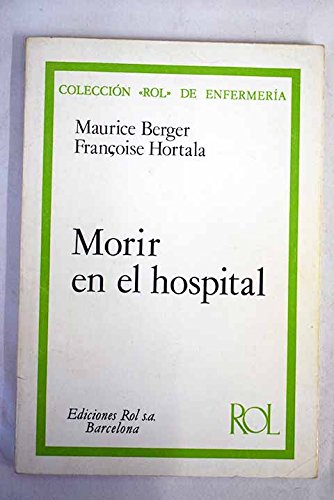 Portada del libro de MORIR EN EL HOSPITAL