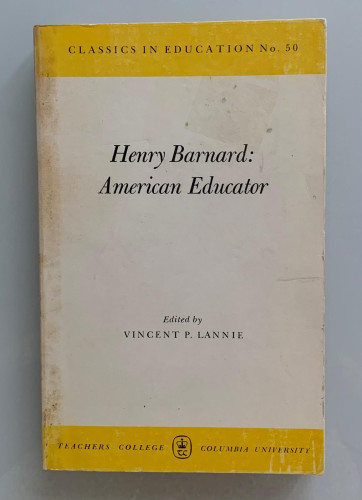 Portada del libro de HENRY BARNARD: AMERICAN EDUCATOR