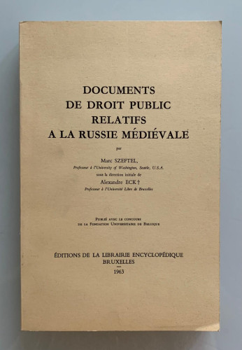 Portada del libro de DOCUMENTS DE DROIT PUBLIC RELATIFS A LA RUSSIE MÉDIÉVALE