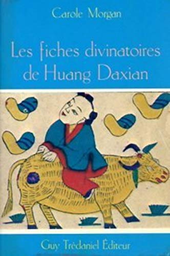 Portada del libro de LES FICHES DIVINATOIRES DE HUANG DAXIAN