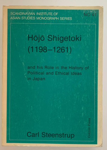 Portada del libro de HOJO SHIGETOKI (1198-1261) and his Role in the History of Political and Ethical Ideas in Japan