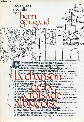 Portada del libro de LA CHANSON DE LA CROISADE ALBIGEOISE (édition bilingue: occitan-français)