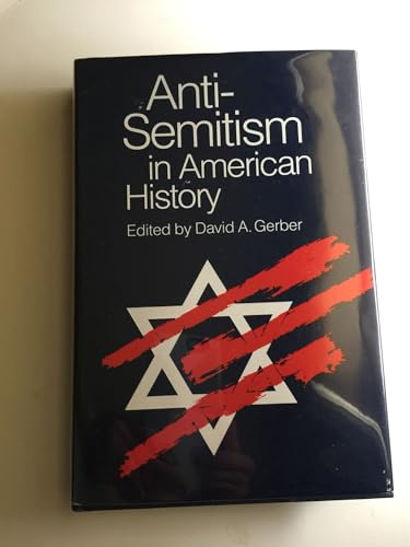 Portada del libro de ANTI-SEMITISM IN AMERICAN HISTORY