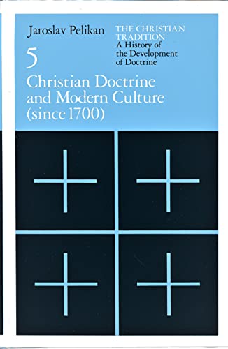 Portada del libro de THE CHRISTIAN TRADITION: A history of the development of christian doctrine