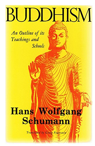 Portada del libro de BUDDHISM. An outline of its teaching and schools