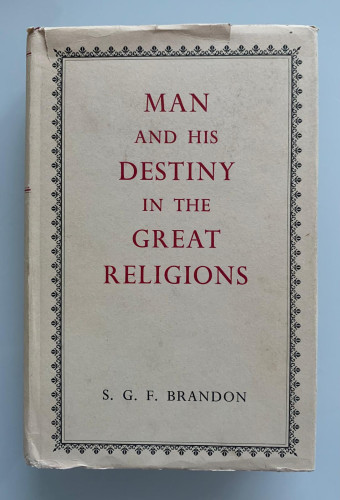 Portada del libro de MAN AND HIS DESTINY IN THE GREAT RELIGIONS