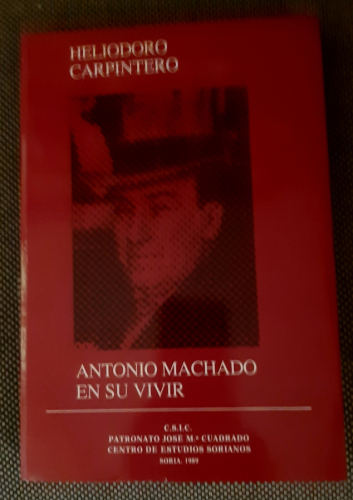 Portada del libro de ANTONIO MACHADO EN SU VIVIR