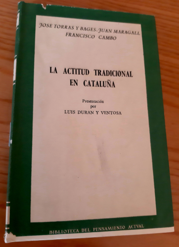 Portada del libro de LA ACTITUD TRADICIONAL EN CATALUNA