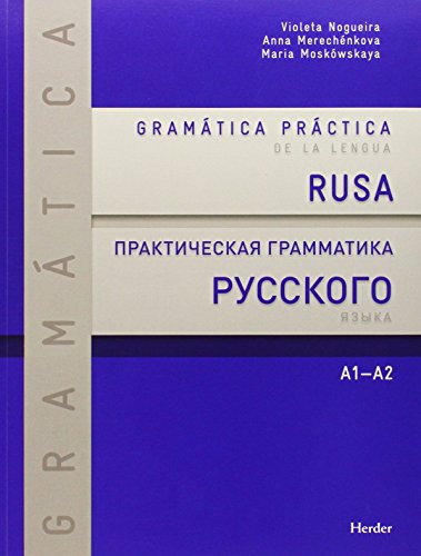 Portada del libro de RUSO GRAMATICA PRACTICA DE LA LENGUA A1- A2