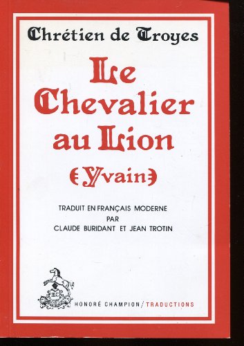 Portada del libro de LE CHEVALIER AU LION (YVAIN)