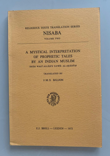 Portada del libro de A MYSTICAL INTERPRETATION OF PROPHETIC TALES BY AN INDIAN MUSLIM