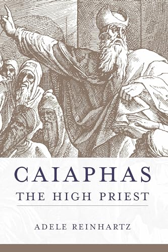 Portada del libro de CAIAPHAS THE HIGH PRIEST