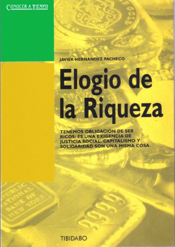 Portada del libro de ELOGIO DE LA RIQUEZA
