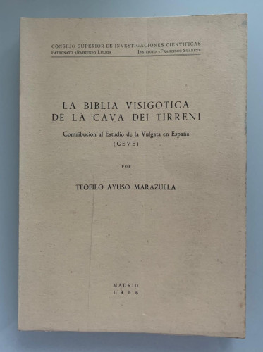 Portada del libro de LA BIBLIA VISIGÓTICA DE LA CAVA DEI TIRRENI