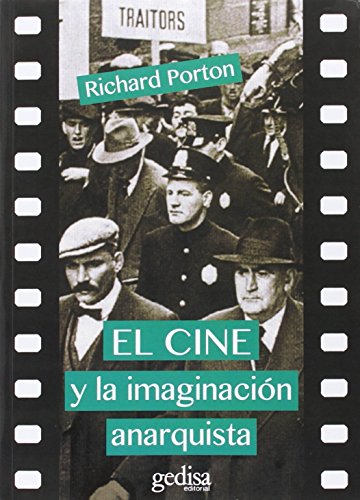 Portada del libro de EL CINE Y LA IMAGINACIÓN ANARQUISTA