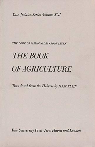 Portada del libro de The Code of Maimonides Book 7 - THE BOOK OF AGRICULTURE
