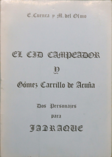 Portada del libro de El Cid Campeador y Gómez Carrillo de Acuña - Dos personajes para Jadraque