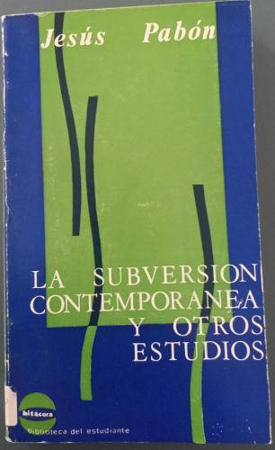 Portada del libro de La subversión contemporánea y otros estudios