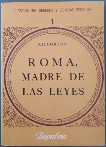 Portada del libro de Roma, madre de las leyes 