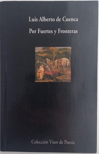Portada del libro de  Por Fuertes y Fronteras