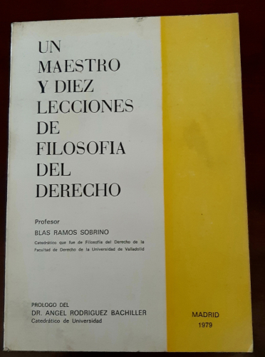 Portada del libro de UN MAESTRO Y DIEZ LECCIONES DE FILOSOFÍA DEL DERECHO