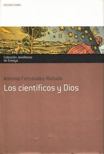 Portada del libro de LOS CIENTÍFICOS Y DIOS