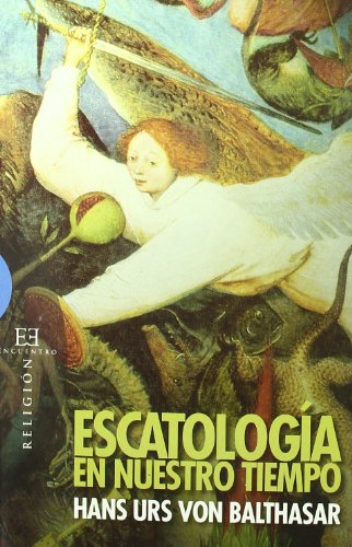 Portada del libro de ESCATOLOGÍA EN NUESTRO TIEMPO