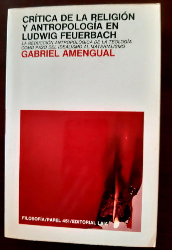 Portada del libro de CRÍTICA DE LA RELIGIÓN Y ANTROPOLOGÍA EN LUDWIG FEUERBACH 
