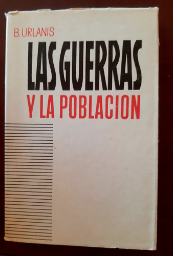 Portada del libro de LAS GUERRAS Y LA POBLACIÓN 