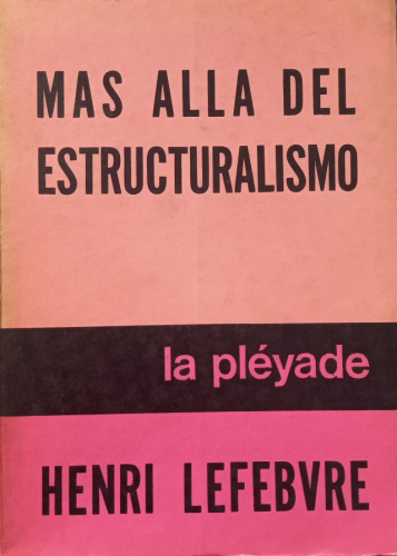 Portada del libro de Más allá del estructuralismo 