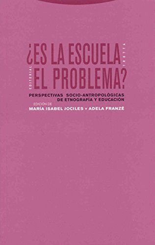 Portada del libro de ¿ES LA ESCUELA EL PROBLEMA?