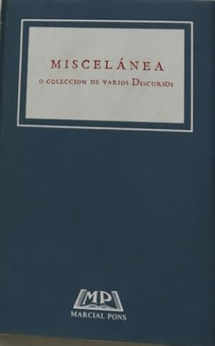 Portada del libro de Miscelánea o Colección de varios discursos