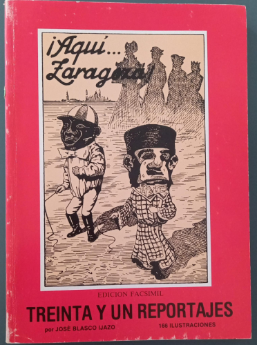 Portada del libro de ¡Aquí Zaragoza! Treinta y un reportajes - Tomo II