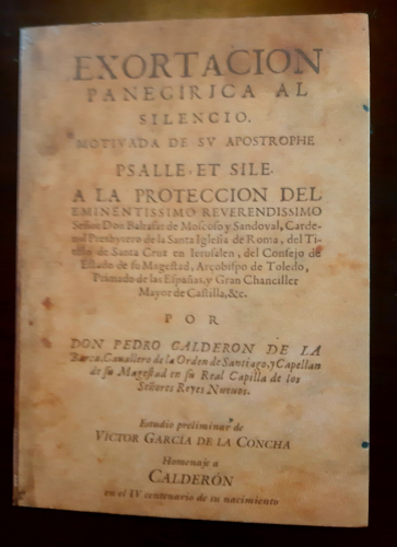 Portada del libro de EXORTACION PANEGIRICA AL SILENCIO - FACSIMIL, HOMENAJE A CALDERON 