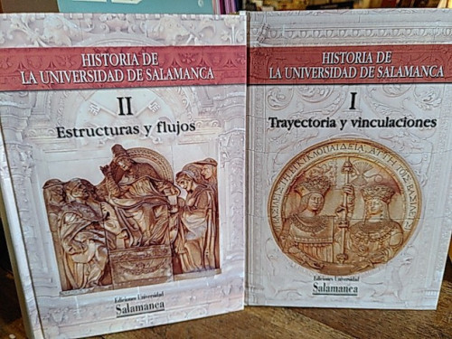 Portada del libro de HISTORIA DE LA UNIVERSIDAD DE SALAMANCA (2 tomos). I. Trayectoria y vinculaciones / II. Estructuras...