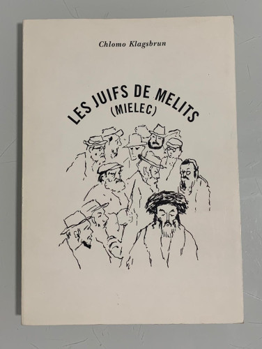 Portada del libro de LES JUIFS DE MELITS (MIELEC)