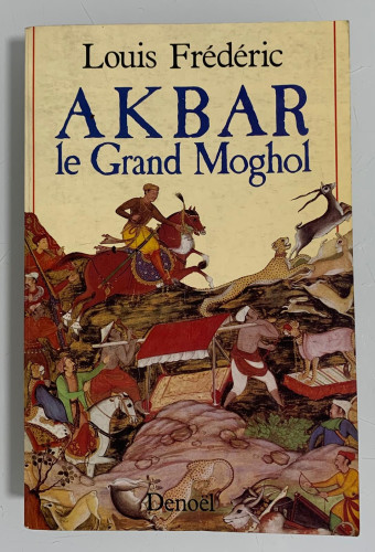 Portada del libro de AKBAR, LE GRAND MOGHOL