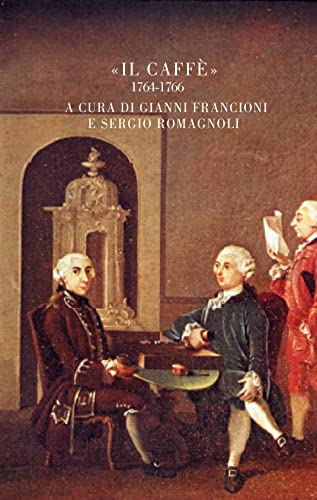 Portada del libro de IL CAFFÈ  1764-1766 (2 tomos)