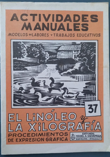 Portada del libro de Actividades manuales - El linóleo y la xilografía (Procedimientos de expresión gráfica)