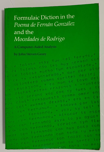 Portada del libro de FORMULAIC DICTION IN THE POEMA DE FERNÁN GONZÁLEZ AND THE MOCEDADES DE RODRIGO