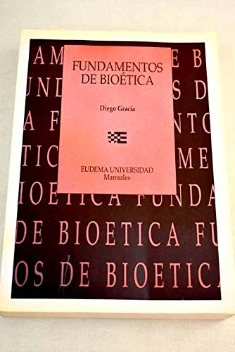 Portada del libro de FUNDAMENTOS DE BIOÉTICA