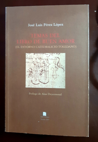 Portada del libro de TEMAS DEL LIBRO DE BUEN AMOR ( EL ENTORNO CATEDRATICO TOLEDANO)