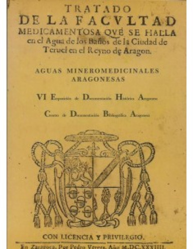 Portada del libro de AGUAS MINEROMEDICINALES ARAGONESAS (VI Exposición de documentación histórica aragonesa)