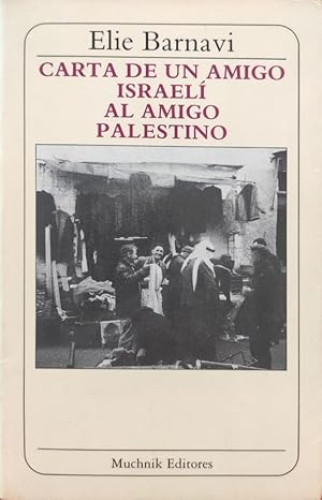 Portada del libro de Carta de un amigo israelí al amigo palestino